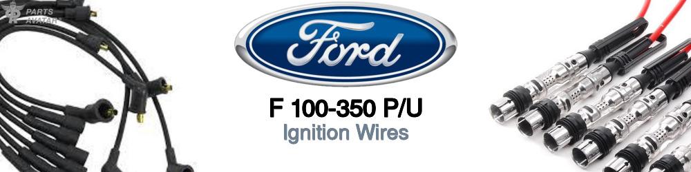 Discover Ford F 100-350 Pickup Ignition Wires For Your Vehicle