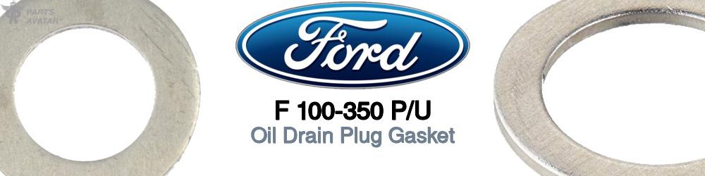 Ford F 100-350 Pickup Oil Drain Plug Gasket