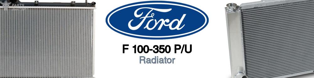Discover Ford F 100-350 p/u Radiators For Your Vehicle