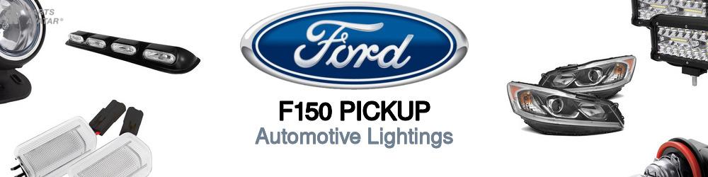 Discover Ford F150 pickup Automotive Lightings For Your Vehicle