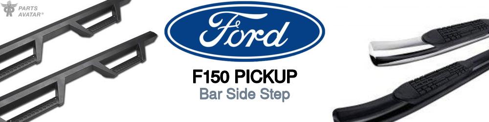 Discover Ford F150 pickup Side Steps For Your Vehicle