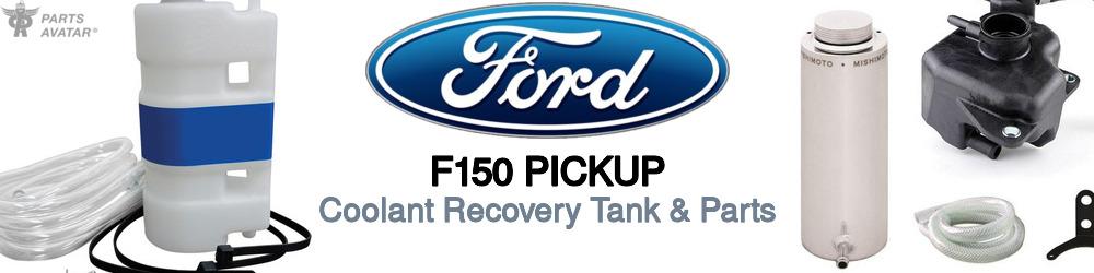 Discover Ford F150 pickup Coolant Tanks For Your Vehicle