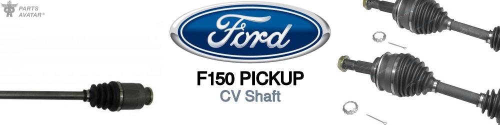 Ford F150 CV Shaft | PartsAvatar