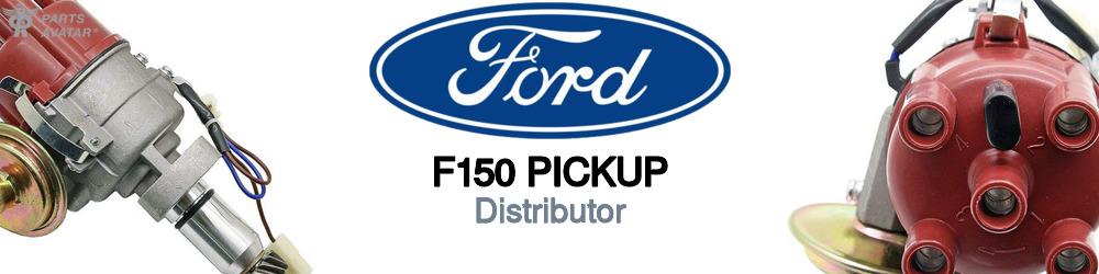 Discover Ford F150 pickup Distributors For Your Vehicle