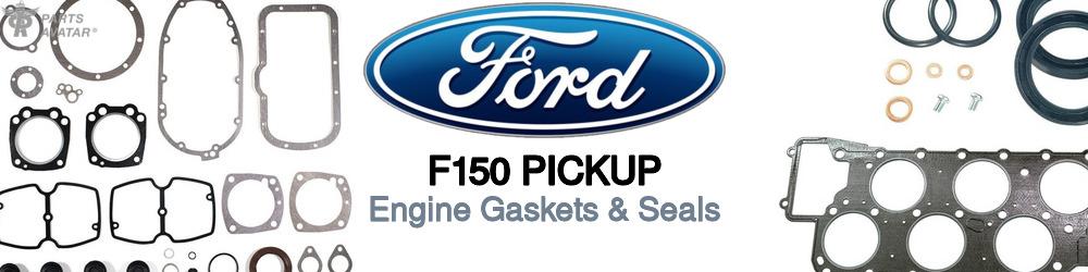 Discover Ford F150 pickup Engine Gaskets For Your Vehicle