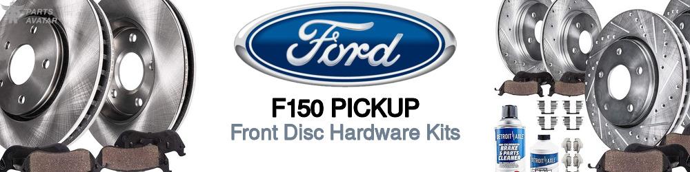 Ford F150 Front Disc Hardware Kits
