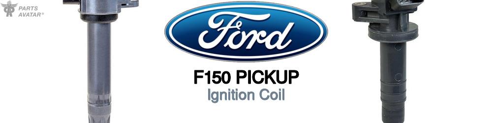 Discover Ford F150 pickup Ignition Coil For Your Vehicle