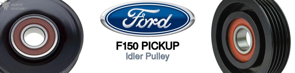 Ford F150 Idler Pulley