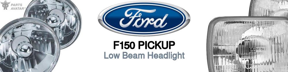 Discover Ford F150 pickup Low Beam Bulbs For Your Vehicle
