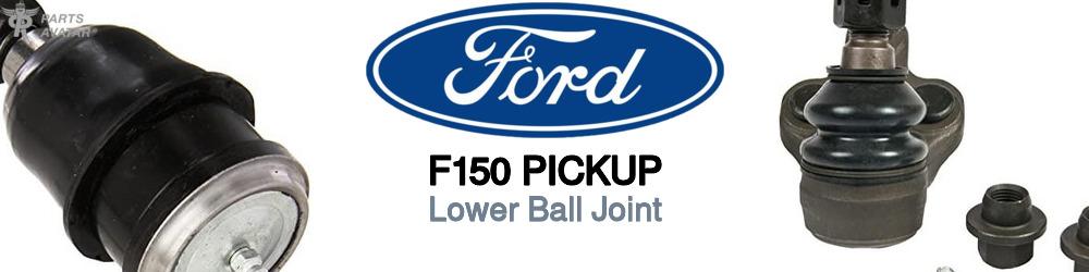Ford F150 Lower Ball Joint