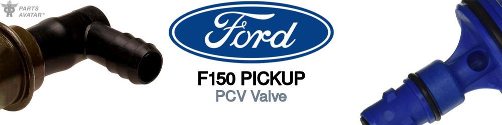 Discover Ford F150 pickup PCV Valve For Your Vehicle