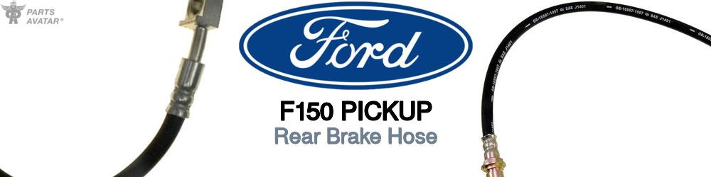 Discover Ford F150 pickup Rear Brake Hoses For Your Vehicle