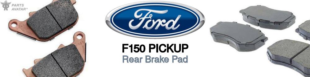 Discover Ford F150 pickup Rear Brake Pads For Your Vehicle