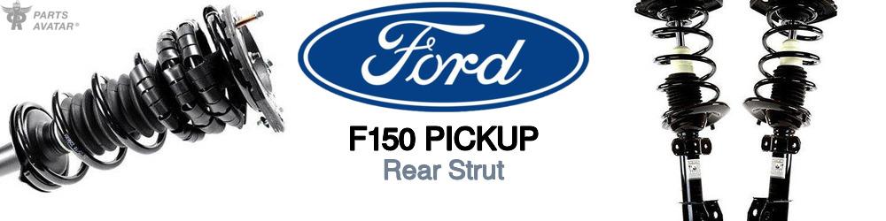 Discover Ford F150 pickup Rear Struts For Your Vehicle
