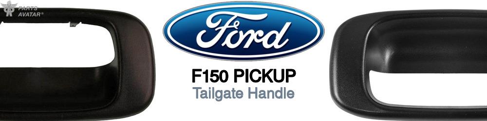 Discover Ford F150 pickup Tailgate Handles For Your Vehicle