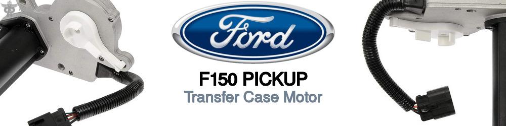 Discover Ford F150 pickup Transfer Case Motors For Your Vehicle