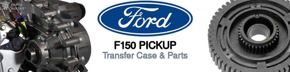 Discover Ford F150 pickup Transfer Case Parts For Your Vehicle