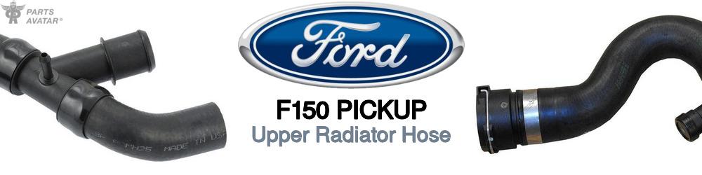 Discover Ford F150 pickup Upper Radiator Hoses For Your Vehicle
