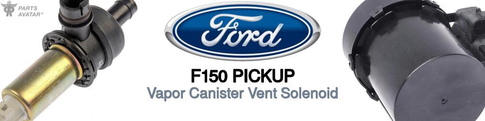 Discover Ford F150 pickup EVAP Components For Your Vehicle