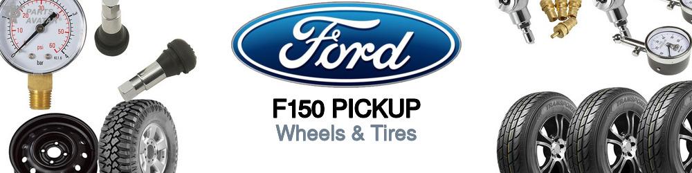 Discover Ford F150 pickup Wheels & Tires For Your Vehicle