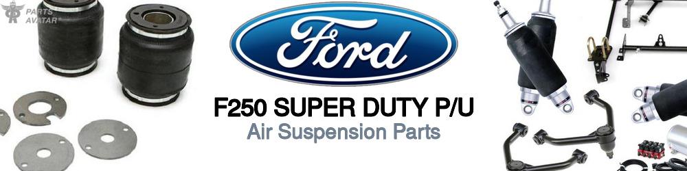 Discover Ford F250 super duty p/u Air Suspension Components For Your Vehicle