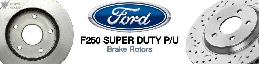 Discover Ford F250 super duty p/u Brake Rotors For Your Vehicle