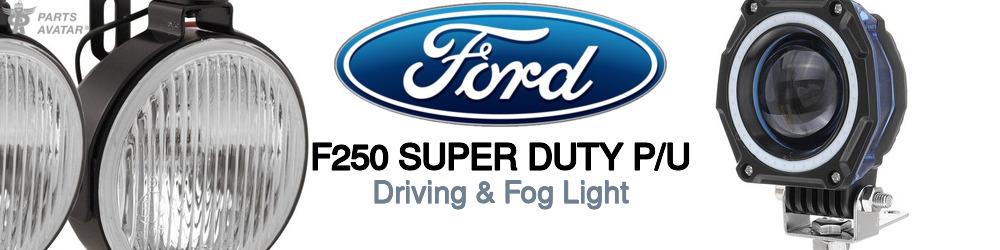 Discover Ford F250 super duty p/u Fog Daytime Running Lights For Your Vehicle