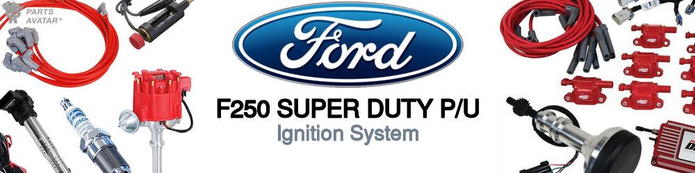 Discover Ford F250 super duty p/u Ignition Switches and Sensors For Your Vehicle