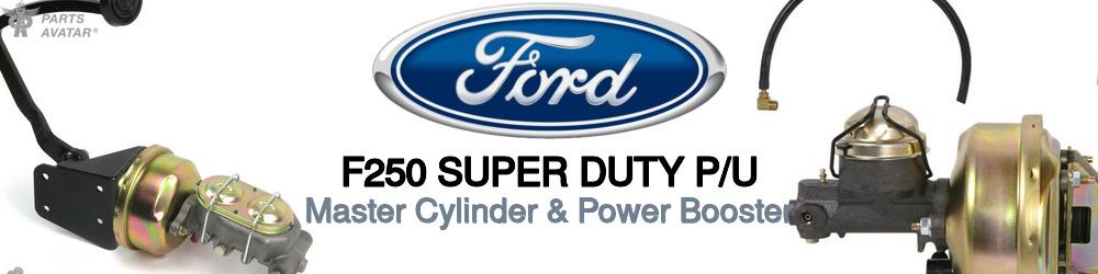 Discover Ford F250 super duty p/u Master Cylinders For Your Vehicle