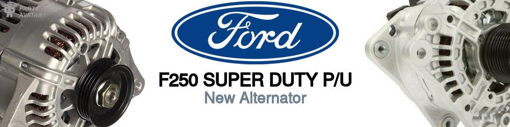 Discover Ford F250 super duty p/u New Alternator For Your Vehicle