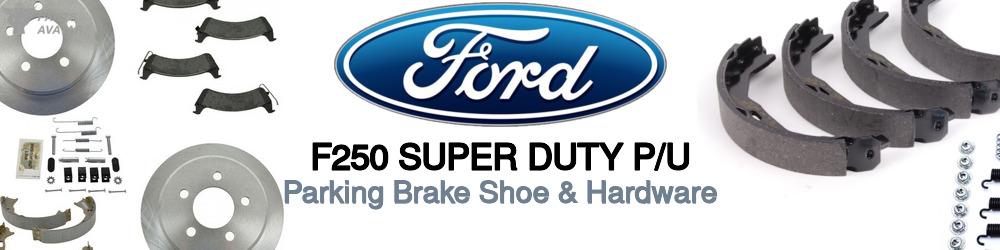 Discover Ford F250 super duty p/u Parking Brake For Your Vehicle