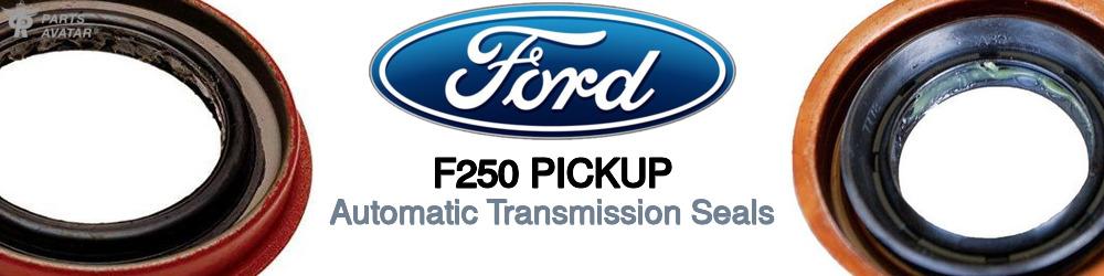 Discover Ford F250 pickup Transmission Seals For Your Vehicle