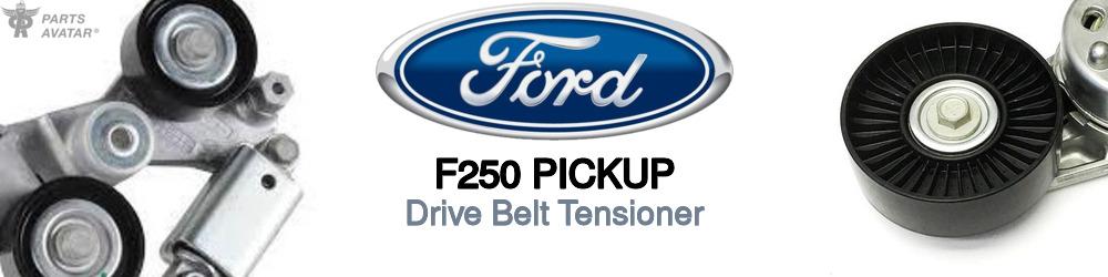 Discover Ford F250 Pickup Drive Belt Tensioner For Your Vehicle