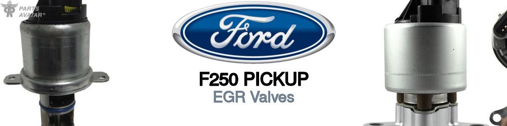 Discover Ford F250 pickup EGR Valves For Your Vehicle