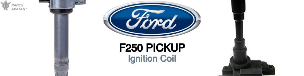 Ford F250 Pickup Ignition Coil