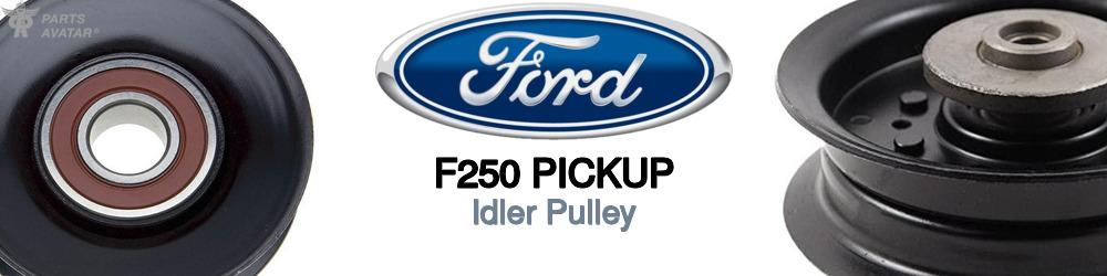 Ford F250 Pickup Idler Pulley