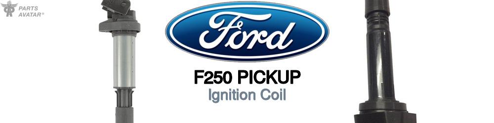 Discover Ford F250 pickup Ignition Coils For Your Vehicle