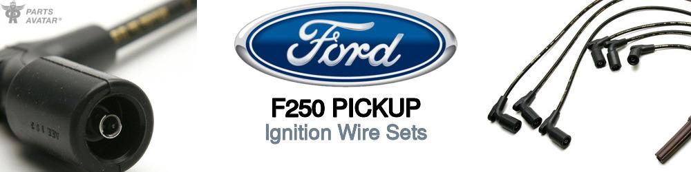 Discover Ford F250 pickup Ignition Wires For Your Vehicle