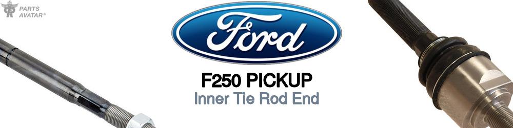 Discover Ford F250 pickup Inner Tie Rods For Your Vehicle