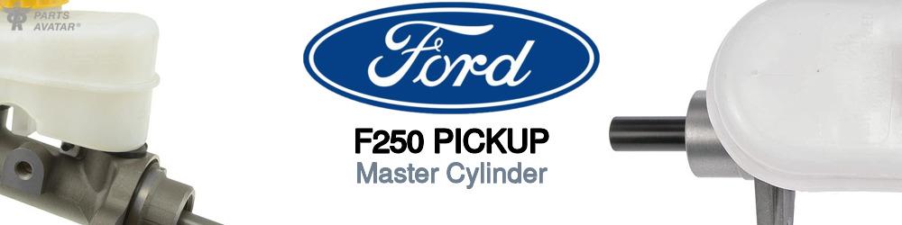 Discover Ford F250 pickup Master Cylinders For Your Vehicle