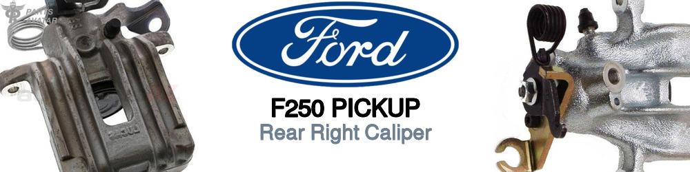Discover Ford F250 pickup Rear Brake Calipers For Your Vehicle