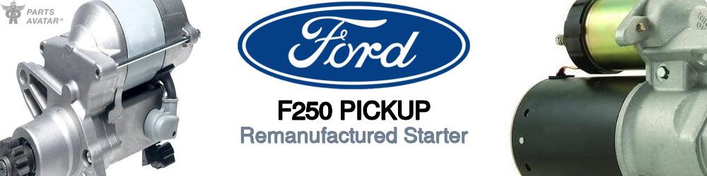 Discover Ford F250 pickup Starter Motors For Your Vehicle