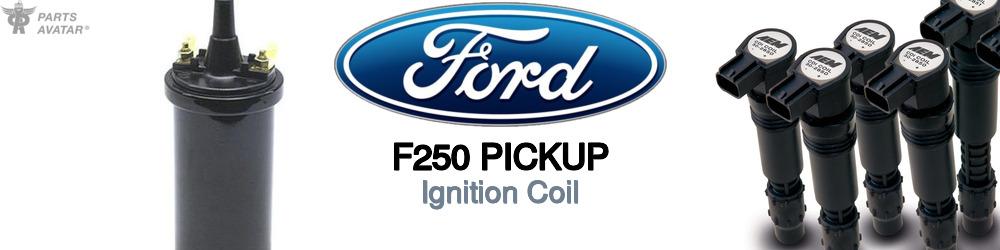 Discover Ford F250 pickup Ignition Coils For Your Vehicle