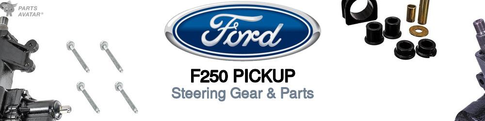 Discover Ford F250 pickup Rack and Pinions For Your Vehicle