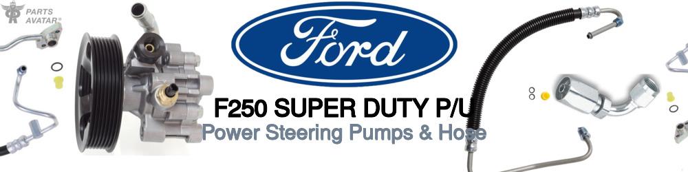 Discover Ford F250 super duty p/u Power Steering Pressure Hoses For Your Vehicle