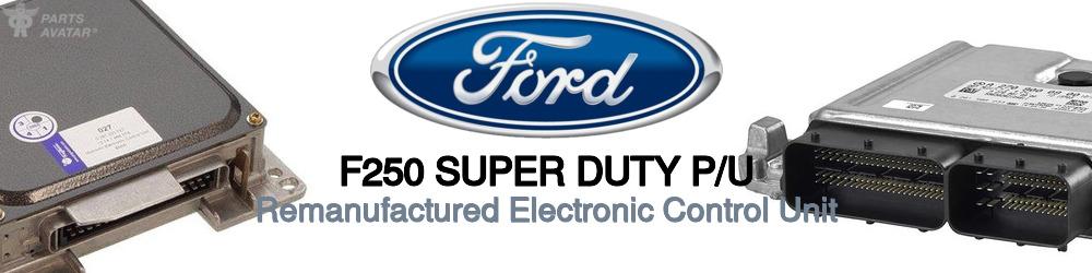 Discover Ford F250 super duty p/u Ignition Electronics For Your Vehicle
