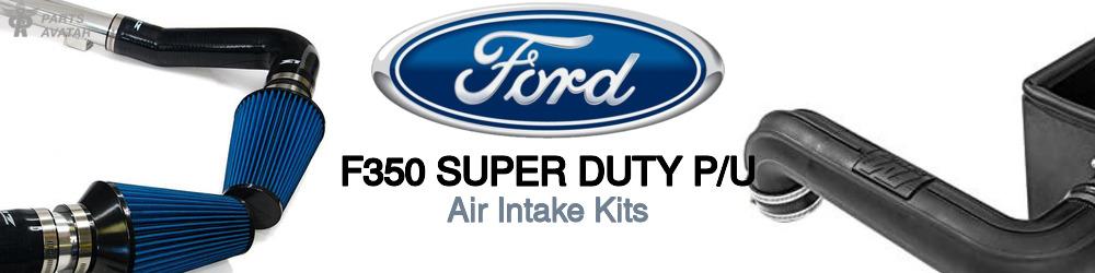 Discover Ford F350 super duty p/u Air Intake Kits For Your Vehicle