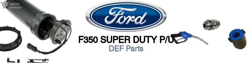 Discover Ford F350 super duty p/u DEF For Your Vehicle