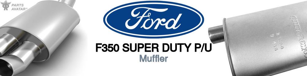 Discover Ford F350 super duty p/u Mufflers For Your Vehicle