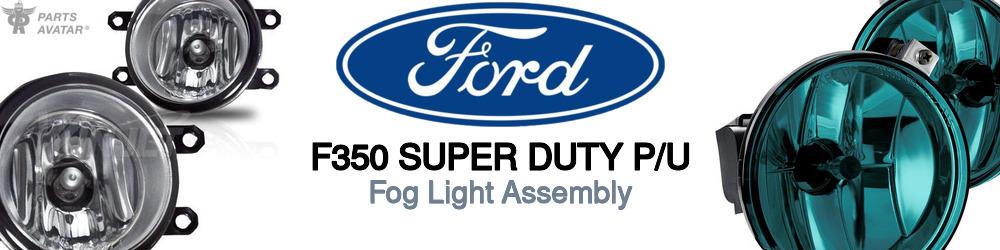 Discover Ford F350 super duty p/u Fog Lights For Your Vehicle